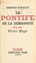 Le pontife de la démagogie