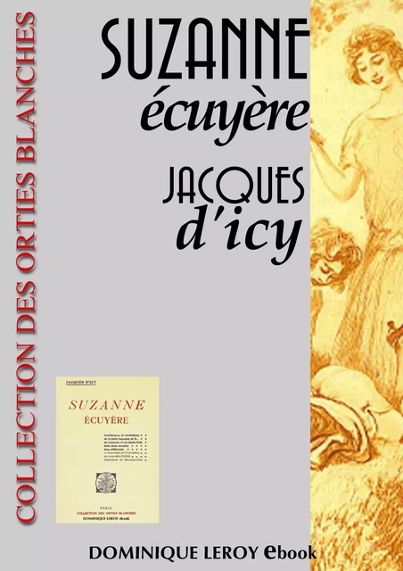 Suzanne Écuyère - Jacques d' Icy - Éditions Dominique Leroy