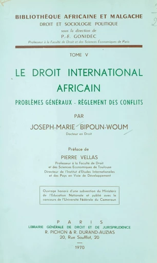 Le droit international africain - Joseph-Marie Bipoun-Woum - FeniXX réédition numérique