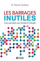 Les barrages inutiles