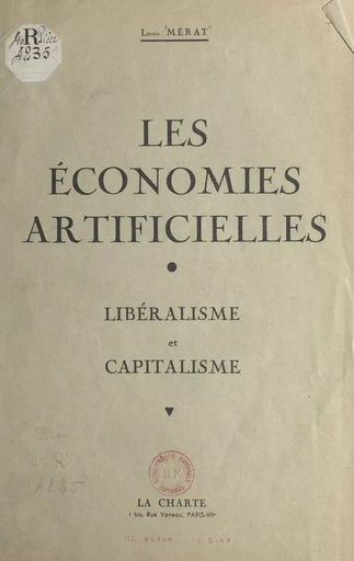 Les économies artificielles - Louis Mérat - FeniXX réédition numérique