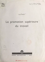 La promotion supérieure du travail