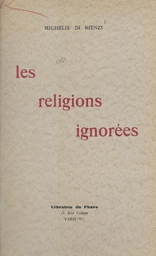 Les religions ignorées