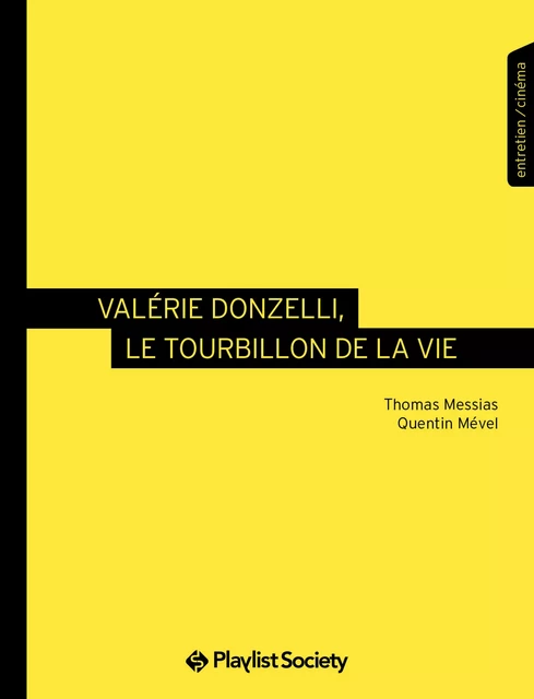 Valérie Donzelli, le tourbillon de la vie - Thomas Messias, Quentin Mével - Playlist Society