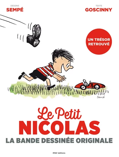 Le Petit Nicolas - La bande dessinée originale - René Goscinny - IMAV éditions