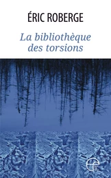 La bibliothèque des torsions