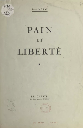 Pain et liberté - Louis Mérat - FeniXX réédition numérique