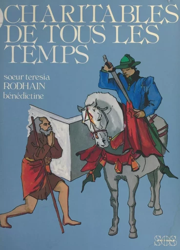 Charitables de tous les temps - Thérèsia Rodhain - FeniXX réédition numérique