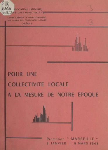 Pour une collectivité locale à la mesure de notre époque - Christian Baccialone - FeniXX réédition numérique