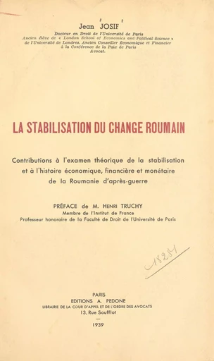 La stabilisation du change roumain - Jean Josif - FeniXX réédition numérique