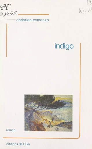 Indigo - Christian Comanzo - FeniXX réédition numérique