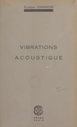 Vibrations, acoustique