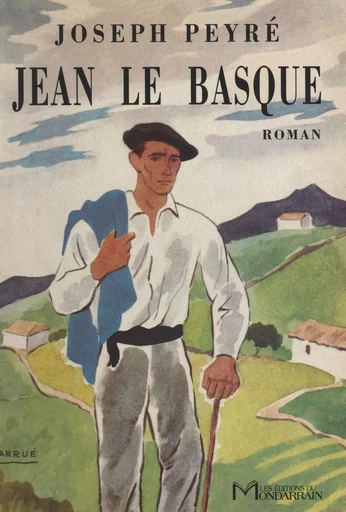 Jean le Basque - Joseph Peyré - FeniXX réédition numérique