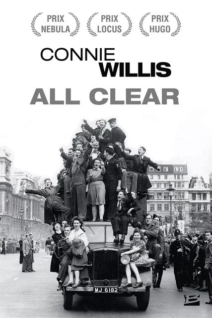 Blitz, T2 : All Clear - Connie Willis - Bragelonne