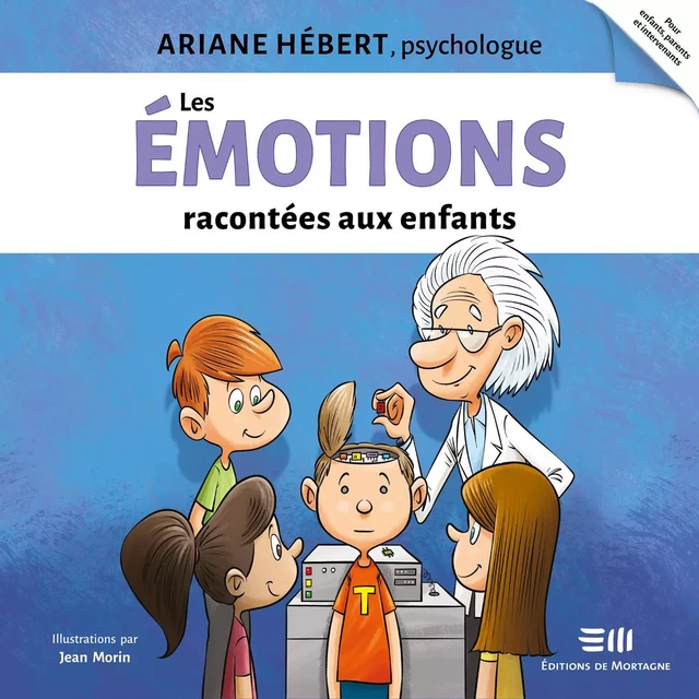 Les émotions racontées aux enfants - Ariane Hébert - Kampus Média