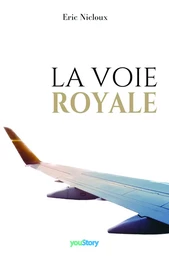 La voie royale