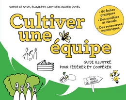 Cultiver une équipe