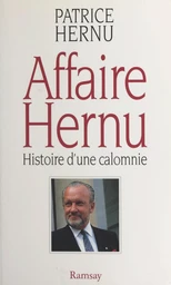 Affaire Hernu : histoire d'une calomnie