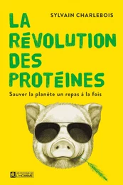 La Révolution des protéines