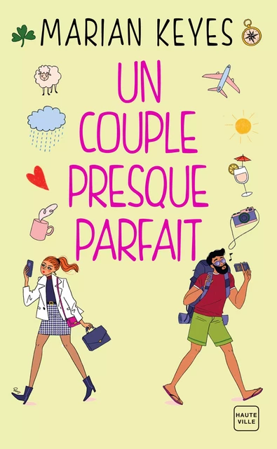 Un couple presque parfait - Marian Keyes - Hauteville