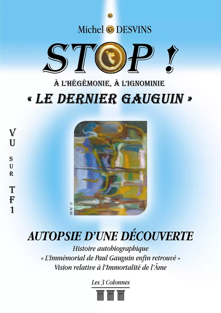 Stop! - Michel Desvins - Éditions les 3 colonnes