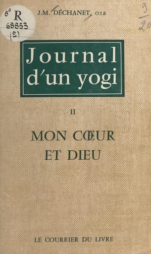 Journal d'un yogi (2) - Jean-Marie Déchanet - FeniXX réédition numérique