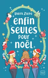 Enfin seules pour Noël