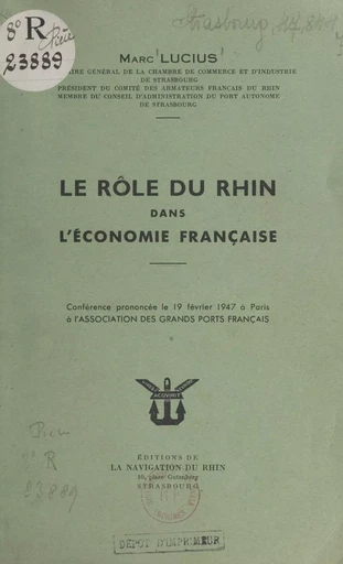 Le rôle du Rhin dans l'économie française - Marc Lucius - FeniXX réédition numérique