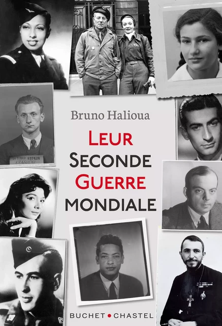 Leur seconde guerre mondiale - Bruno Haliouao - Libella