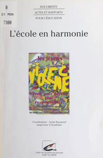 L'école en harmonie - Raymond Jachy - FeniXX réédition numérique