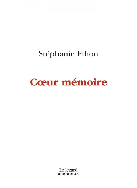 Cœur mémoire - Stéphanie Filion - Groupe Nota bene