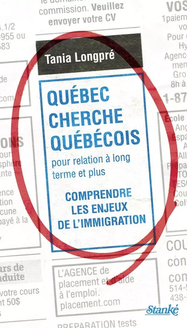 Québec cherche Québécois pour relation à long terme et plus - Tania Longpré - Stanké