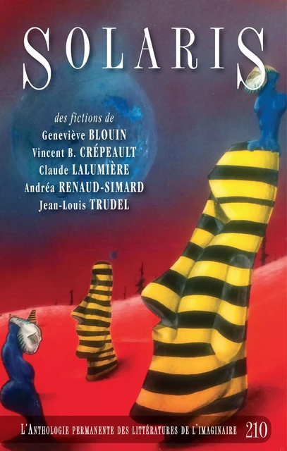 Solaris 210 - Geneviève Blouin, Vincent B. Crépeault, Andréa Renaud-Simard, Claude Lalumière, Jean-Louis Trudel - Alire