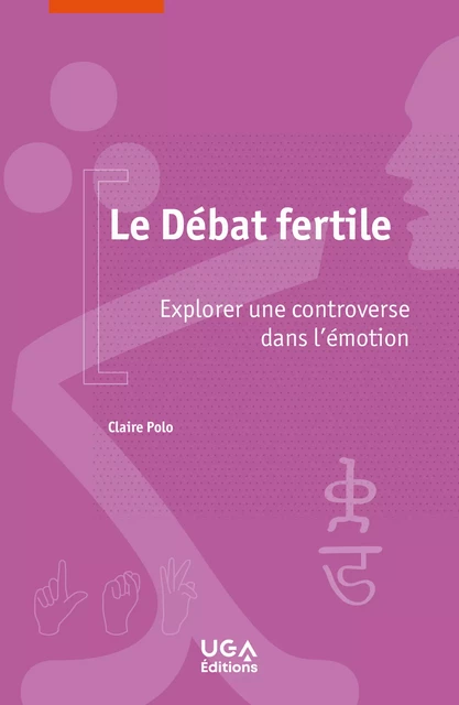 Le Débat fertile - Claire Polo - UGA Éditions