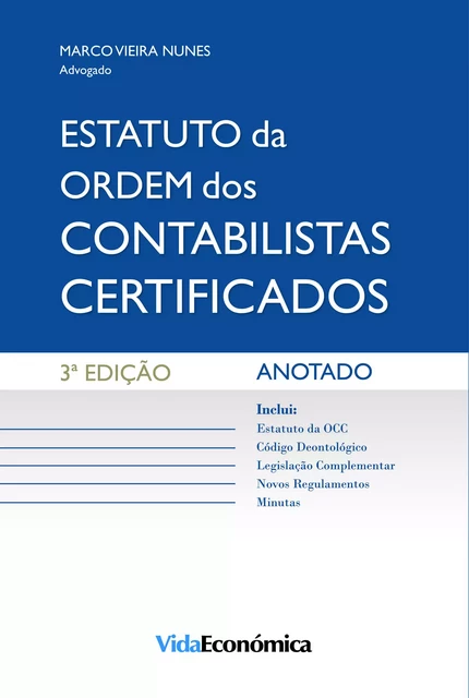 Estatuto da Ordem dos Contabilistas Certificados - Marco Vieira Nunes - Vida Económica Editorial