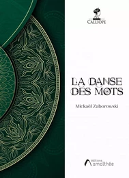 La danse des mots