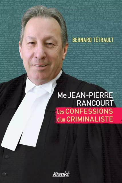 Me Jean-Pierre Rancourt - Bernard Tétrault - Stanké