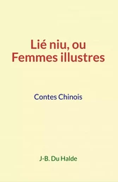 Lié Niu, ou Femmes illustres