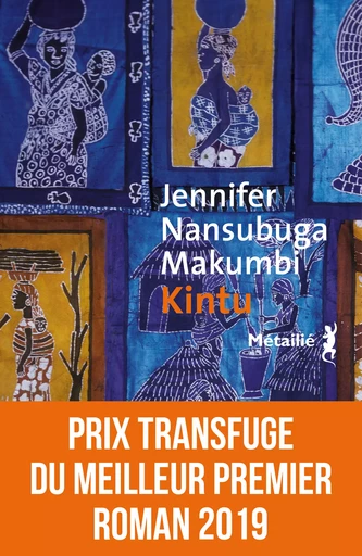 Kintu - Jennifer Nansubuga Makumbi - Métailié