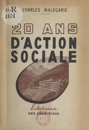 20 ans d'action sociale - Charles Malégarie - FeniXX réédition numérique