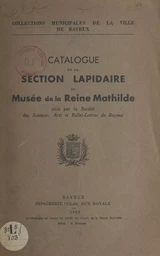 Catalogue de la section lapidaire du musée de la reine Mathilde