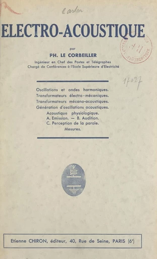 Électro-acoustique - Ph. Le Corbeiller - FeniXX réédition numérique