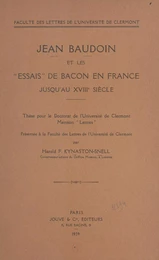 Jean Baudoin et les Essais de Bacon en France jusqu'au XVIIIe siècle