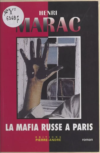 La mafia russe à Paris - Henri Marac - FeniXX réédition numérique