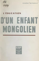 L'éducation d'un enfant Mongolien