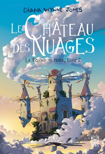 Le Château des Nuages - Diana Wynne Jones - Ynnis Éditions