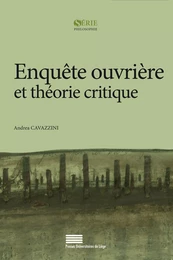 Enquête ouvrière et théorie critique