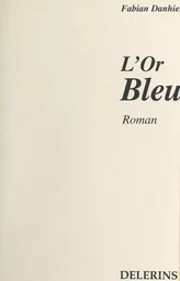 L'or bleu