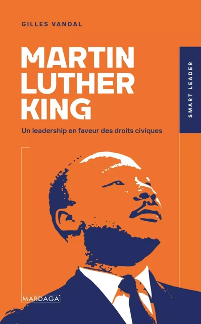 Martin Luther King - Gilles Vandal - Mardaga