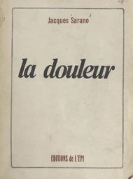 La douleur